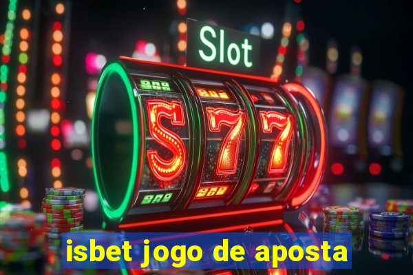 isbet jogo de aposta